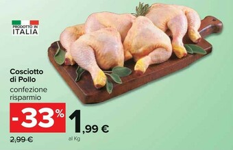 Carrefour Cosciotto Di Pollo offerta