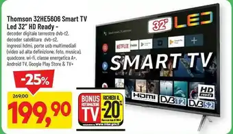 DPiù Thomson 32HE5606 Smart Tv Led 32'' HD Ready offerta