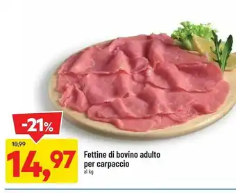 DPiù Fettine Di Bovino Adulto Per Carpaccio offerta