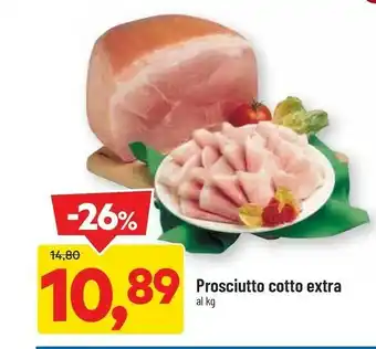DPiù Prosciutto Cotto Extra offerta