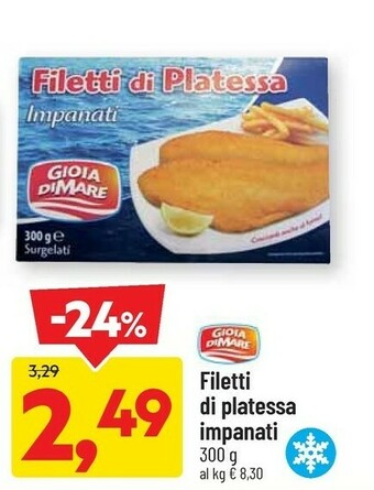 DPiù Gioia Di Mare Filetti Di Platessa offerta