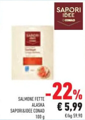 Conad SALMONE FETTE ALASKA SAPORI&IDEE CONAD 100 g offerta