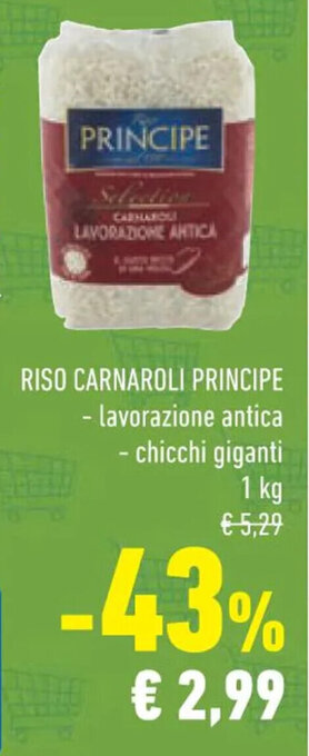 Conad RISO CARNAROLI PRINCIPE 1 kg offerta