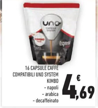 Conad 16 CAPSULE CAFFE COMPATIBILI UNO SYSTEM KIMBO offerta