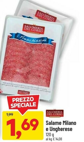 DPiù Salumeria del corso Salame Milano 120g offerta