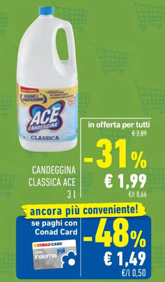 Conad CANDEGGINA CLASSICA ACE 3 l offerta