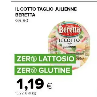 Oasi Beretta Beretta - Il Cotto Julienne 90 g(ml) offerta
