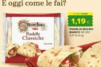 Oasi Mulino Bianco Piadelle Classiche 300 G(ml) offerta