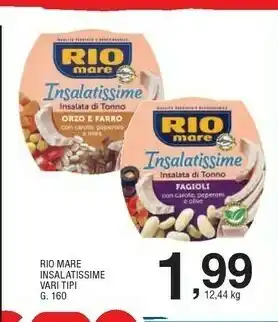 Sigma Rio Mare Insalatissime Fagioli E Tonno 160 G(ml) offerta