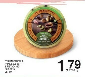 Sigma Formaggi Della Famiglia Busti Il Pistacchio Caciotta offerta