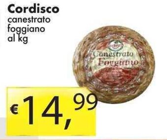 Cordisco canestrato foggiano al kg