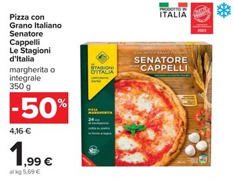 Carrefour Pizza con Grano Italiano Senatore Cappelli Le Stagioni d'Italia margherita o integrale 350 g offerta