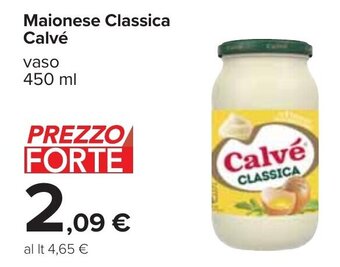 Carrefour Maionese Classica Calvé vaso 450 ml offerta