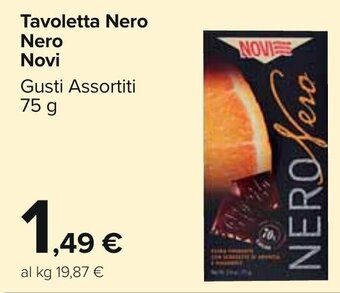 Carrefour Tavoletta Nero Nero Novi Gusti Assortiti 75 g offerta
