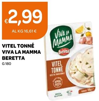 VITEL TONNÉ VIVA LA MAMMA BERETTA G 180
