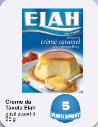 Carrefour Elah Creme da Tavola 95g offerta