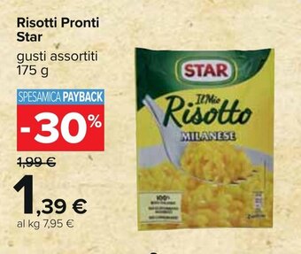 Carrefour Risotti Pronti Star gusti assortiti 175 g offerta