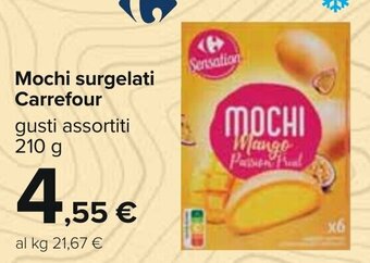 Carrefour Mochi surgelati Carrefour gusti assortiti 210 g offerta