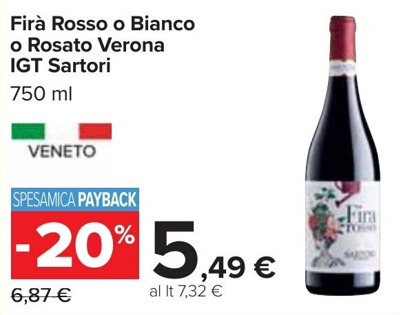 Carrefour Firà Rosso o Bianco o Rosato Verona IGT Sartori 750 ml offerta