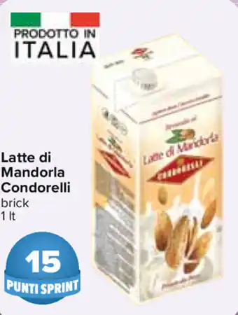 Carrefour Latte di Mandorla Condorelli 1lt offerta