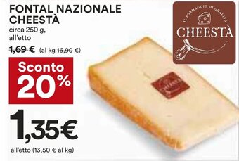 Coop FONTAL NAZIONALE CHEESTÀ circa 250 g offerta