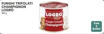 Coop FUNGHI TRIFOLATI CHAMPIGNON LOGRÒ 180 g offerta