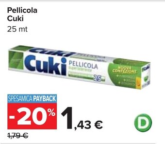 Carrefour Pellicola Cuki 25 mt offerta