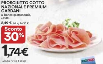 Ipercoop PROSCIUTTO COTTO NAZIONALE PREMIUM GARDANI offerta