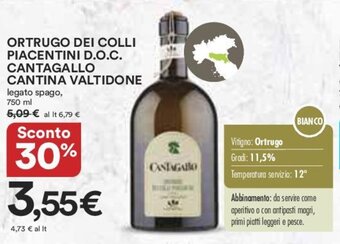 Ipercoop ORTRUGO DEI COLLI PIACENTINI D.O.C. CANTAGALLO CANTINA VALTIDONE 750ml offerta