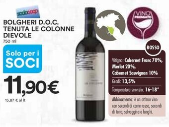 BOLGHERI D.O.C. TENUTA LE COLONNE DIEVOLE 750 ml