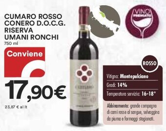 Ipercoop CUMARO ROSSO CONERO D.O.C.G. RISERVA UMANI RONCHI 750 ml offerta