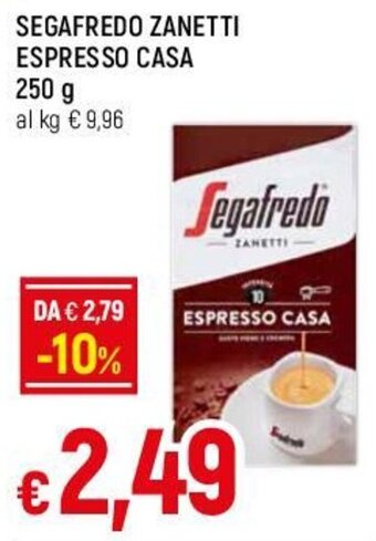 Famila SEGAFREDO ZANETTI ESPRESSO CASA 250g offerta