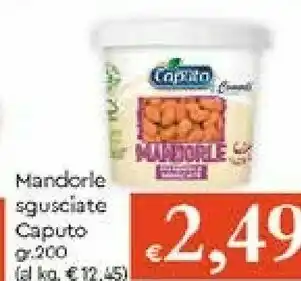 Galassia Caputo Mandorle Sgusciate 200 Gr offerta