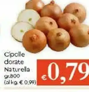 Galassia Cipolle Dorate Naturella Gr800 offerta