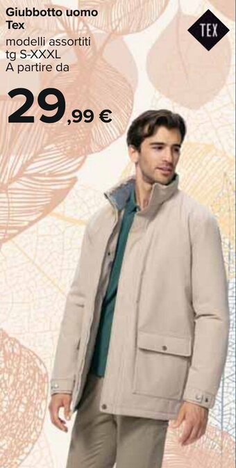 Carrefour Giubbotto uomo Tex modelli assortiti tg S-XXXL offerta