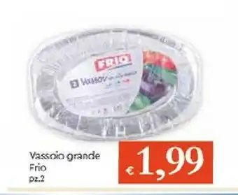 Galassia Frio Vassoio Grande offerta