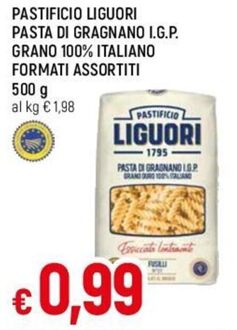Famila PASTIFICIO LIGUORI PASTA DI GRAGNANO I.G.P. GRANO 100% ITALIANO FORMATI ASSORTITI 500g offerta