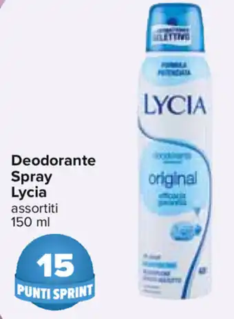 Carrefour Lycia Deodorante Spray 150ml offerta