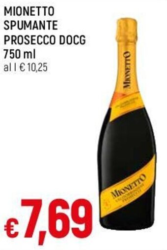 Famila MIONETTO SPUMANTE PROSECCO DOCG 750 ml offerta