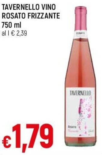 Famila TAVERNELLO VINO ROSATO FRIZZANTE 750 ml offerta