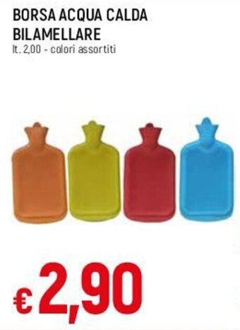Famila BORSA ACQUA CALDA BILAMELLARE offerta