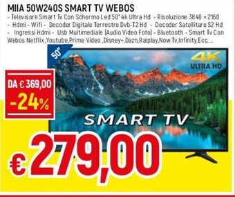 Famila MIIA 50W240S SMART TV WEBOS offerta