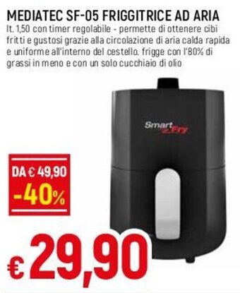 Famila MEDIATEC SF-05 FRIGGITRICE AD ARIA offerta