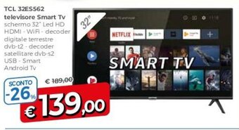 Famila TCL 32ES562 televisore Smart Tv offerta