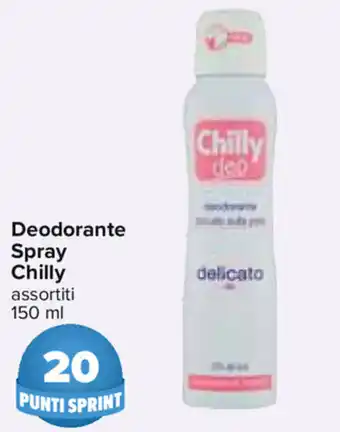 Carrefour Chilly Deodorante Spray 150ml offerta
