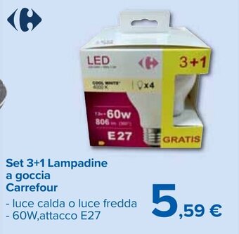 Carrefour Set 3+1 Lampadine a goccia Carrefour offerta