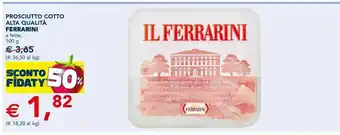 Esselunga Ferrarini Prosciutto Cotto Di Alta Qualità 100 G(ml) offerta