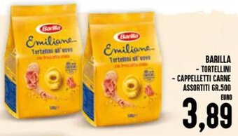 BARILLA - TORTELLINI - CAPPELLETTI CARNE ASSORTITI GR.500