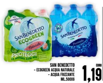 Iper Pellicano SAN BENEDETTO - ECOGREEN ACQUA NATURALE - ACQUA FRIZZANTE ML.500X6 offerta