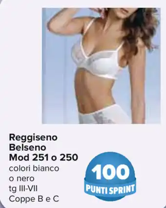 Carrefour Reggiseno Belseno Mod 151 o 250 offerta